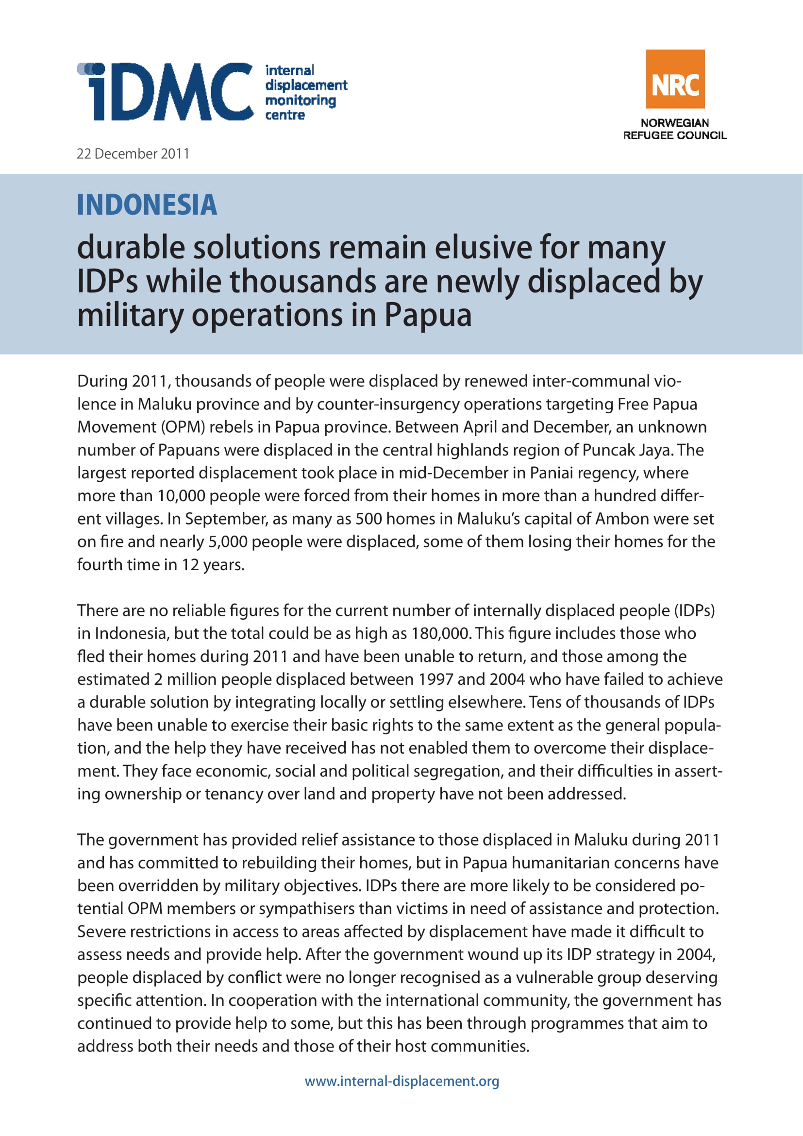 Indonesia: Durable solutions remain elusive for many IDPs while thousands are newly displaced by military operations in Papua