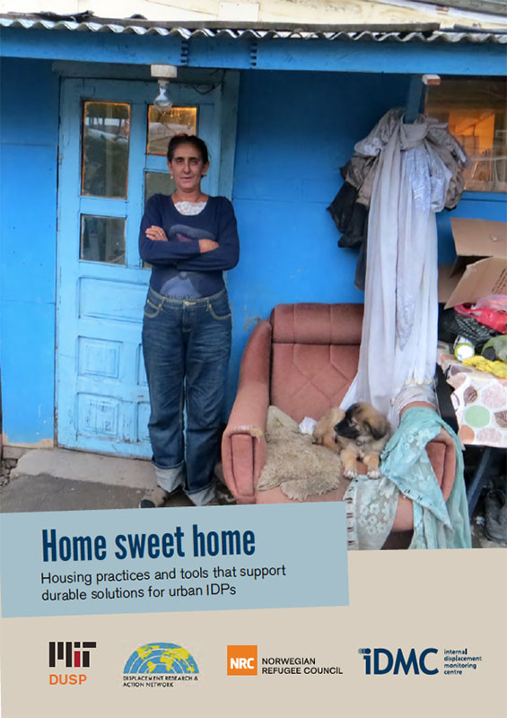 Home sweet home: housing practices and tools that support durable solutions for urban IDPs