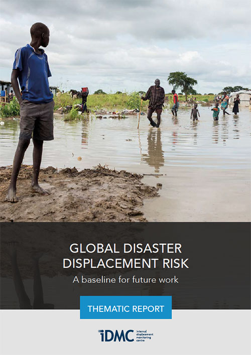 Global Disaster Displacement Risk - A baseline for future work