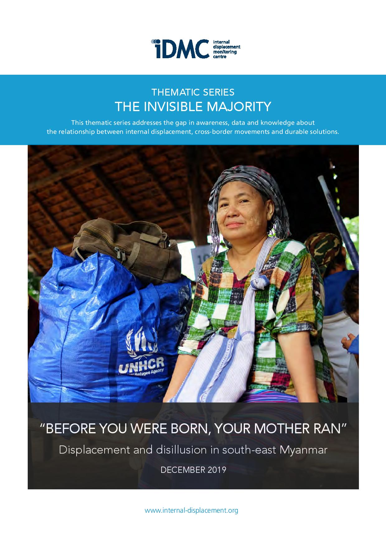 "Before you were born, your mother ran": Displacement and disillusion in south-east Myanmar