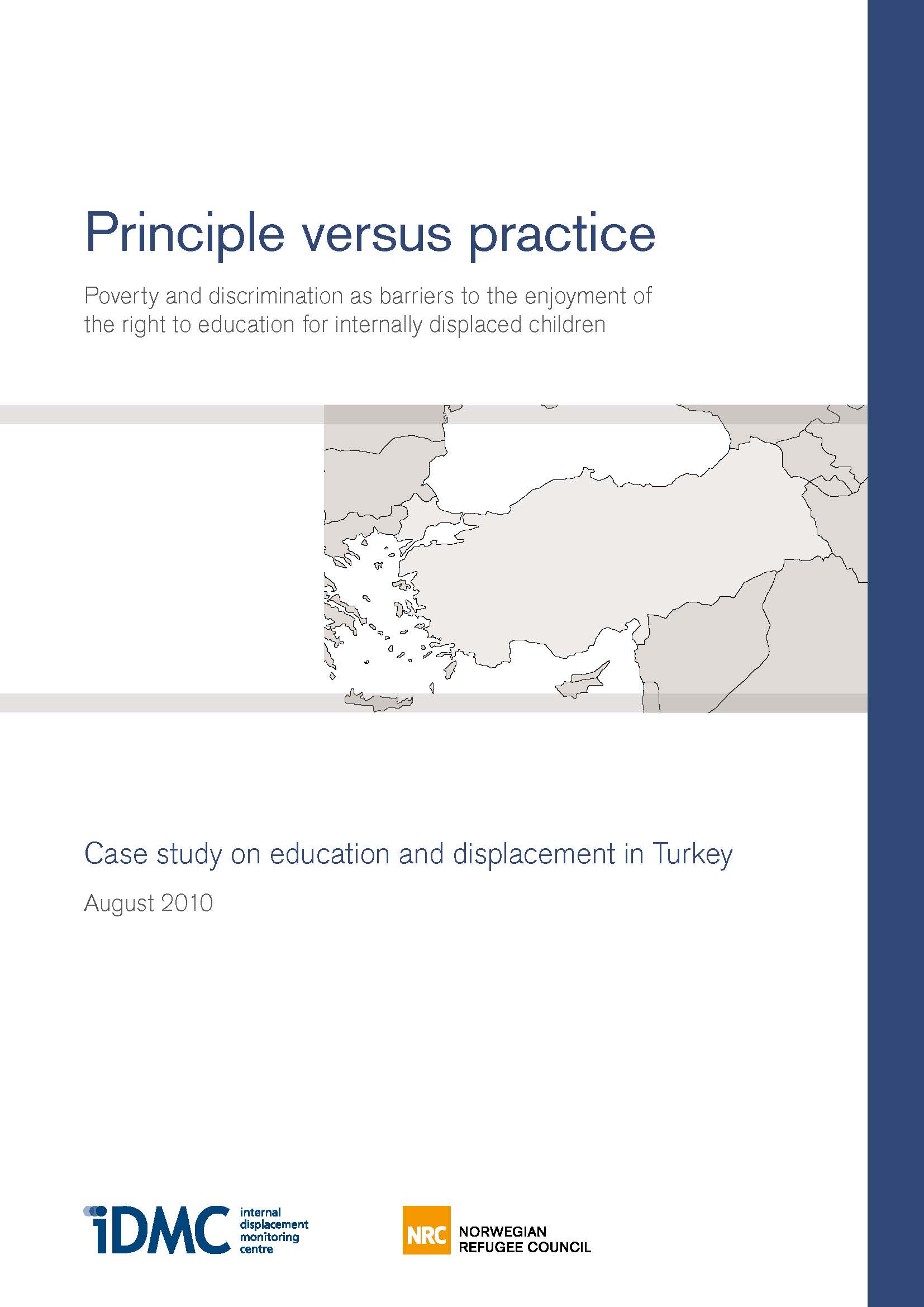 Principle Versus practice: Case study on education and displacement in Turkey