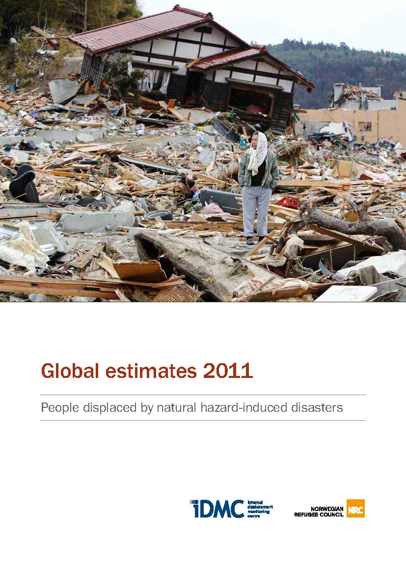 Global estimates 2011: People displaced by natural hazard-induced disasters